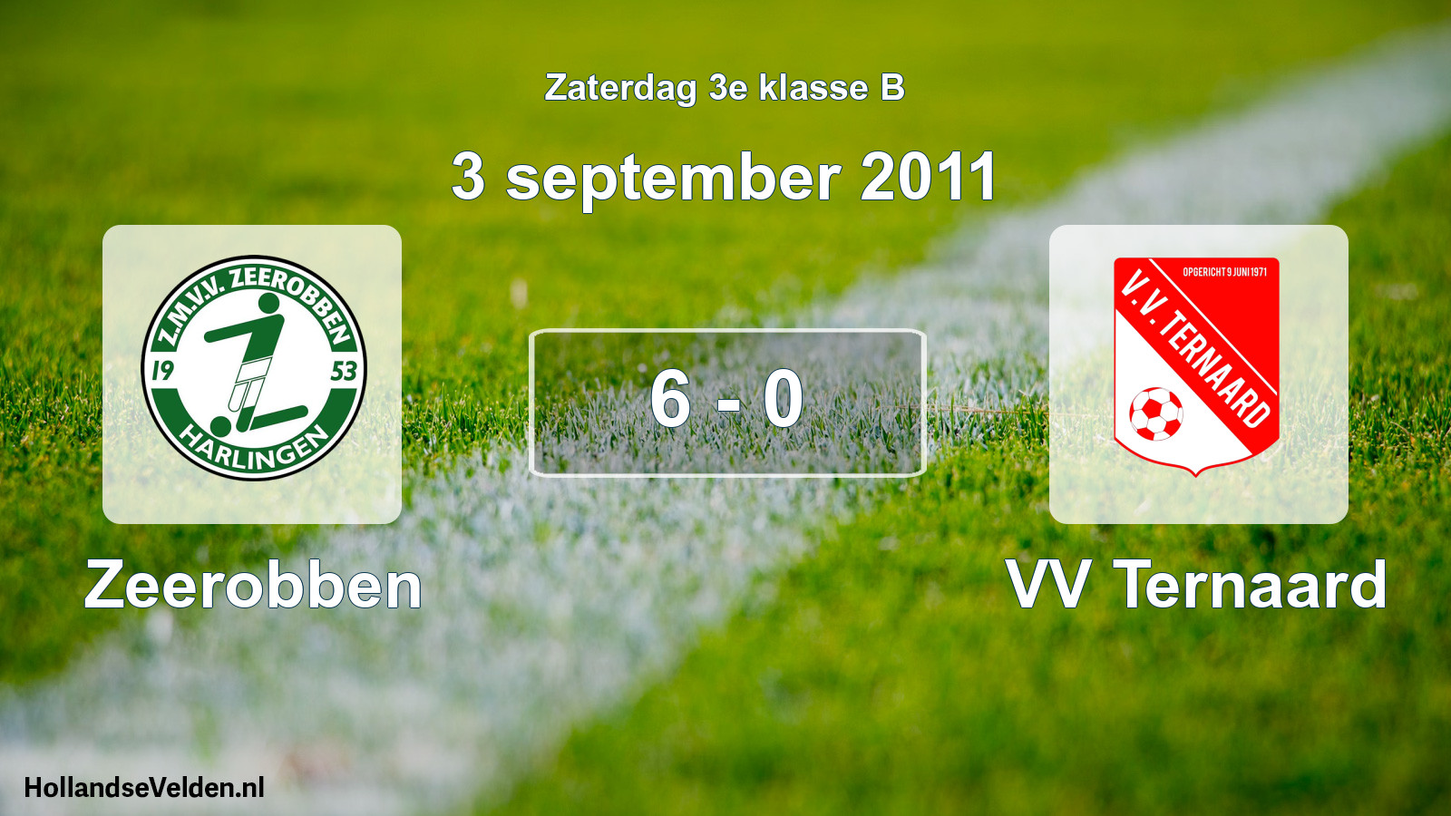 Total number of matches played: Zeerobben - VV Ternaard 6 - 0 (3 September 2011)