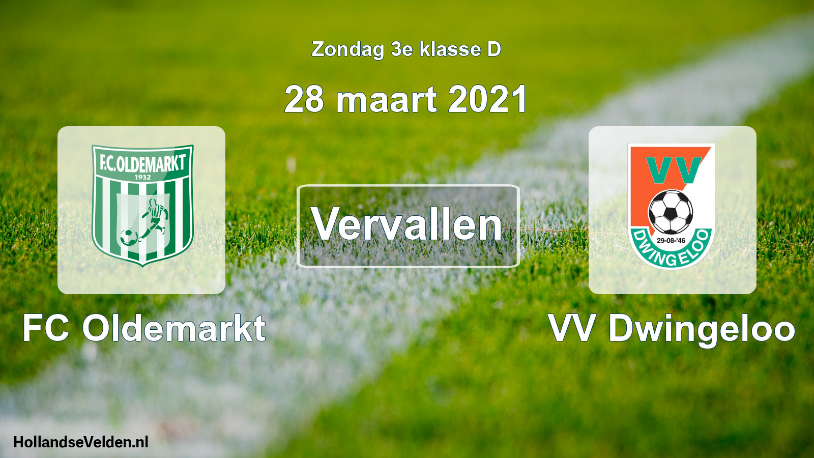 Scheduled Match: FC Oldemarkt - VV Dwingeloo (28 March 2021)