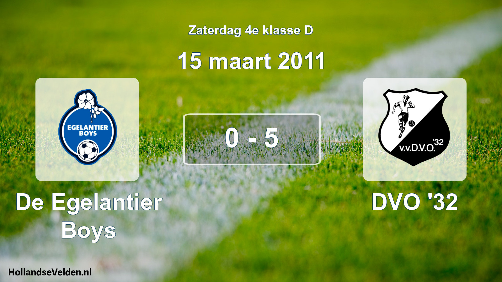 Total number of matches played: De Egelantier Boys - DVO '32 0 - 5 (15 March 2011)