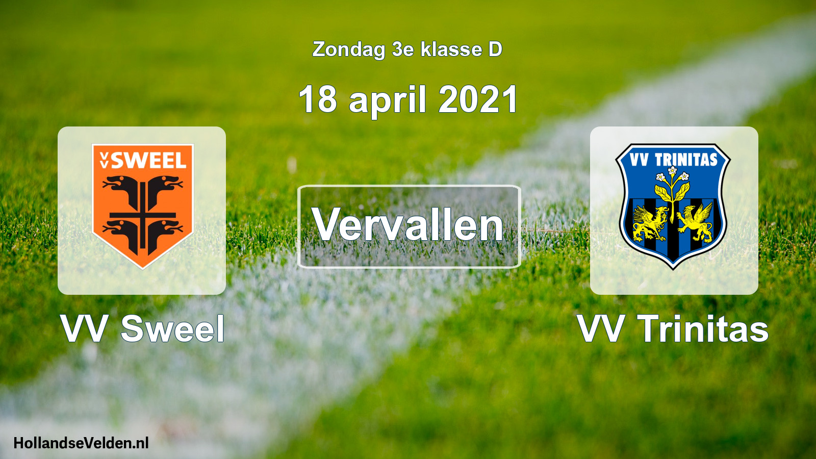 Scheduled Match: VV Sweel - VV Trinitas (18 April 2021)