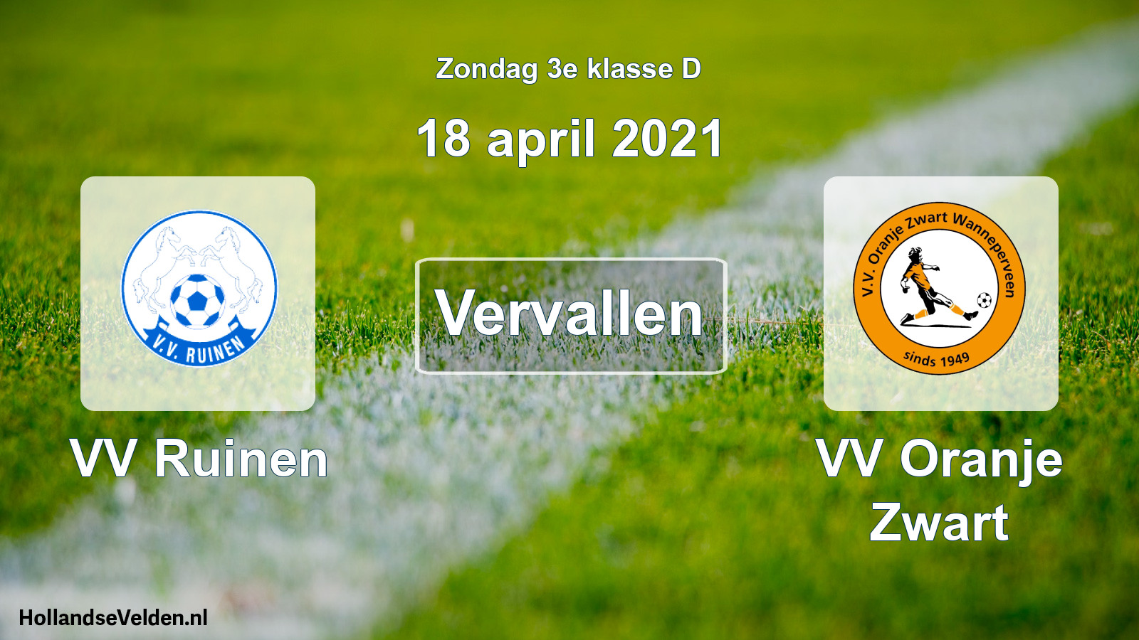 Scheduled Match: VV Ruinen - VV Oranje Zwart (18 April 2021)