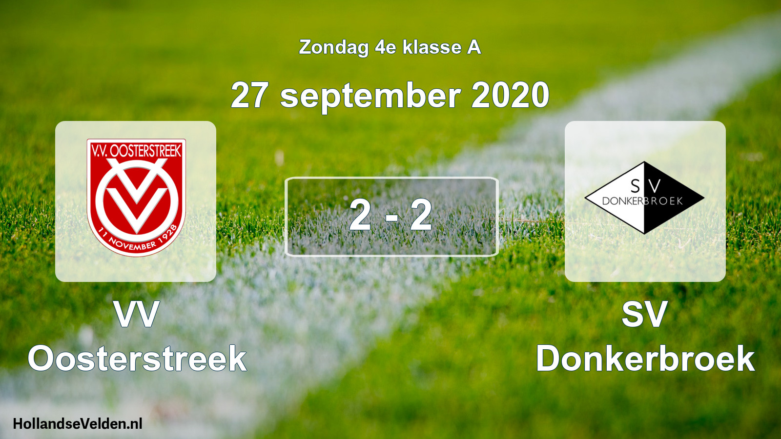 Total number of matches played: VV Oosterstreek - SV Donkerbroek 2 - 2 (27 September 2020)