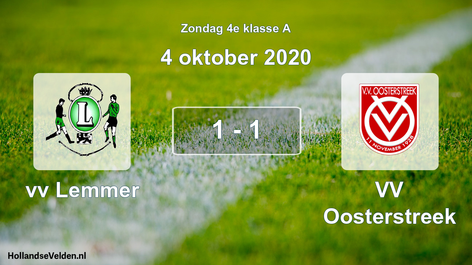 Total number of matches played: vv Lemmer - VV Oosterstreek 1 - 1 (4 October 2020)