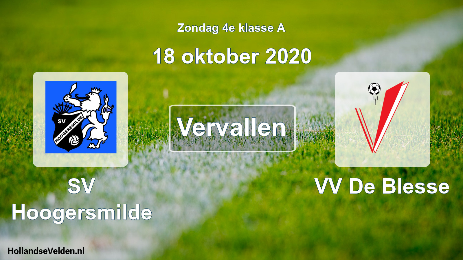 Scheduled Match: SV Hoogersmilde - VV De Blesse (18 October 2020)