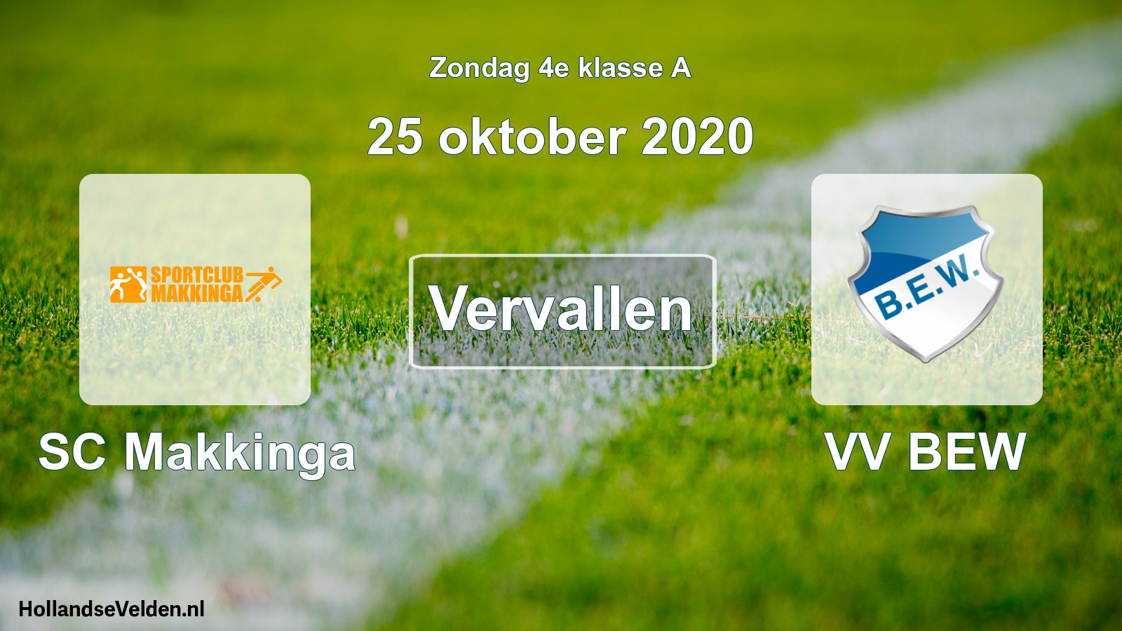 Scheduled Match: SC Makkinga - VV BEW (25 October 2020)