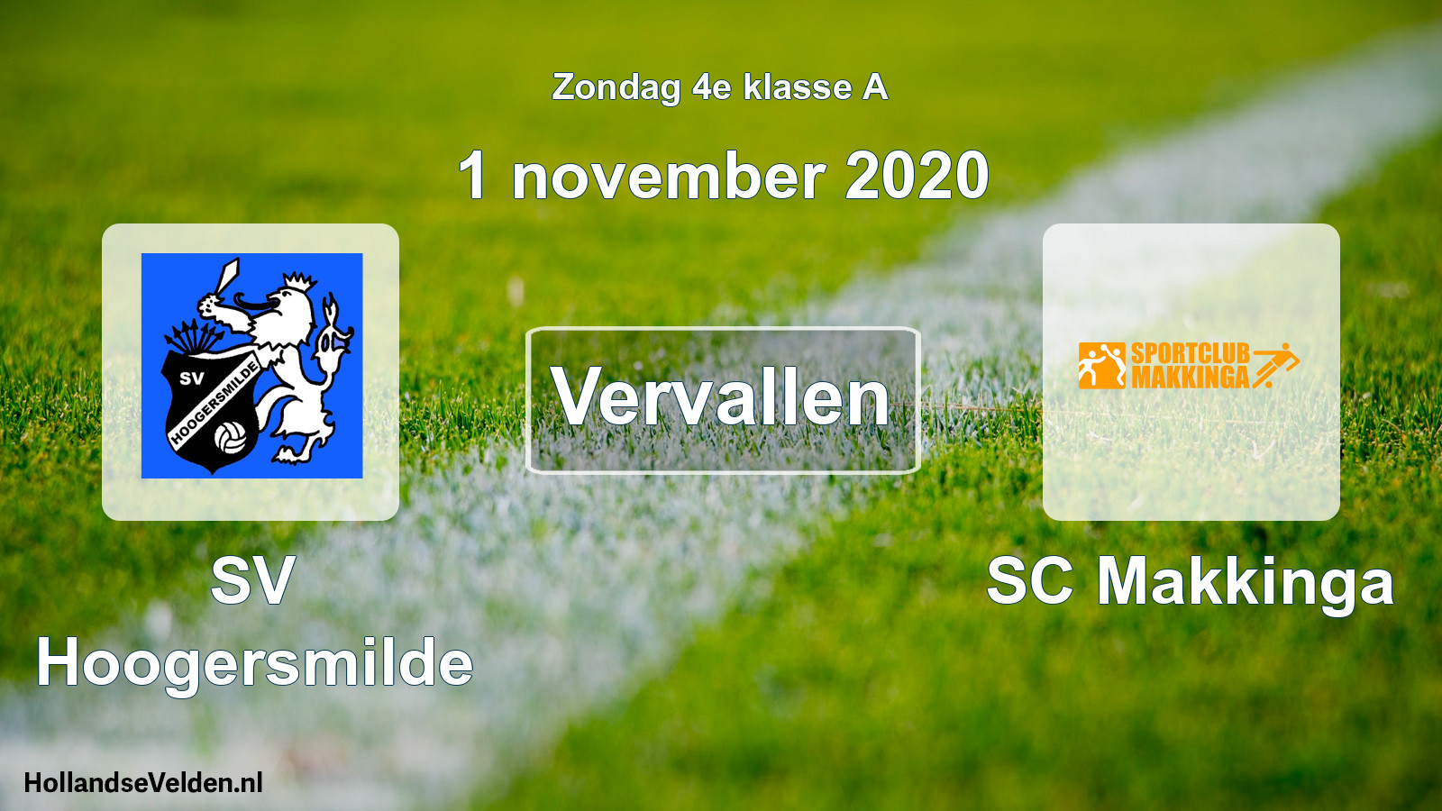 Scheduled Match: SV Hoogersmilde - SC Makkinga (1 November 2020)