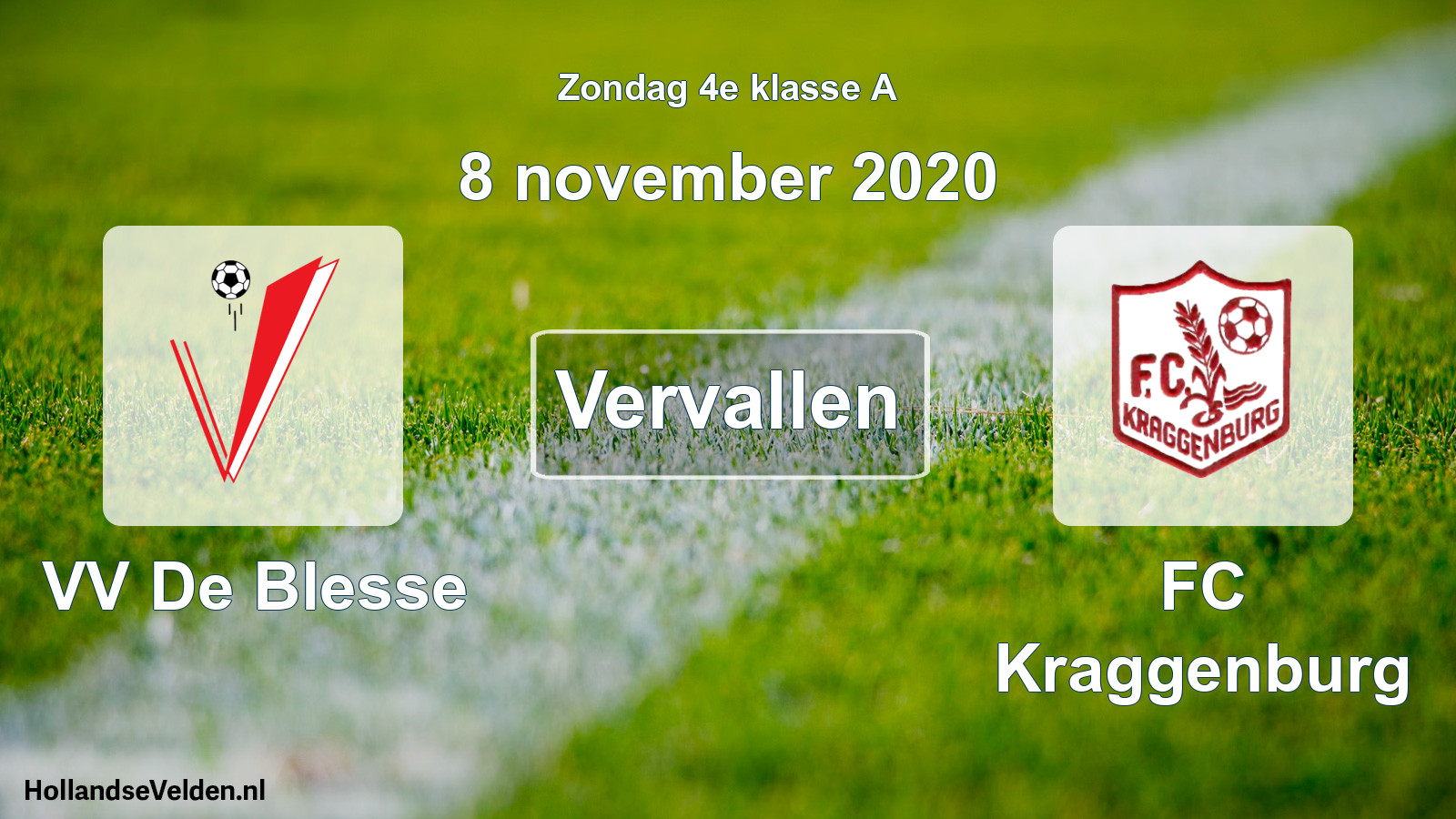 Scheduled Match: VV De Blesse - FC Kraggenburg (8 November 2020)