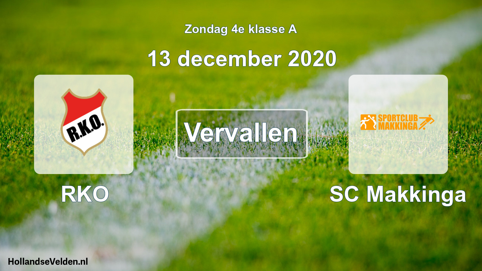 Scheduled Match: RKO - SC Makkinga (13 December 2020)