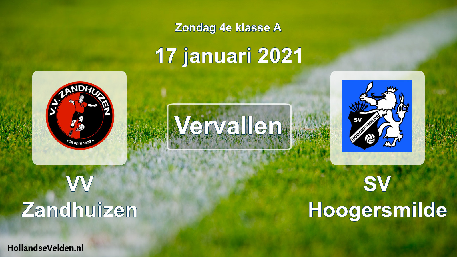 Scheduled Match: VV Zandhuizen - SV Hoogersmilde (17 January 2021)
