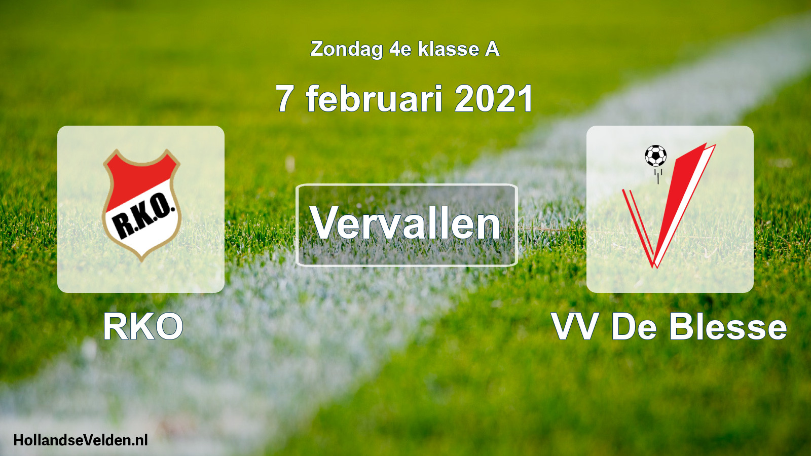 Scheduled Match: RKO - VV De Blesse (7 February 2021)
