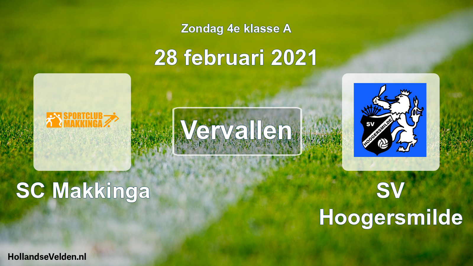 Scheduled Match: SC Makkinga - SV Hoogersmilde (28 February 2021)