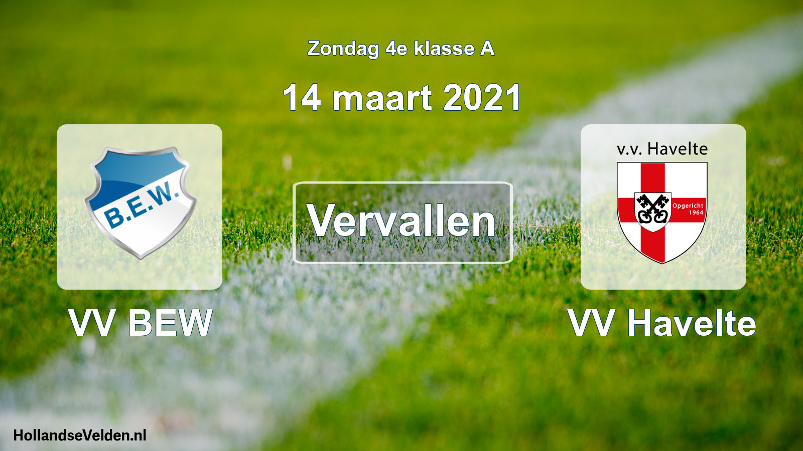 Scheduled Match: VV BEW - VV Havelte (14 March 2021)
