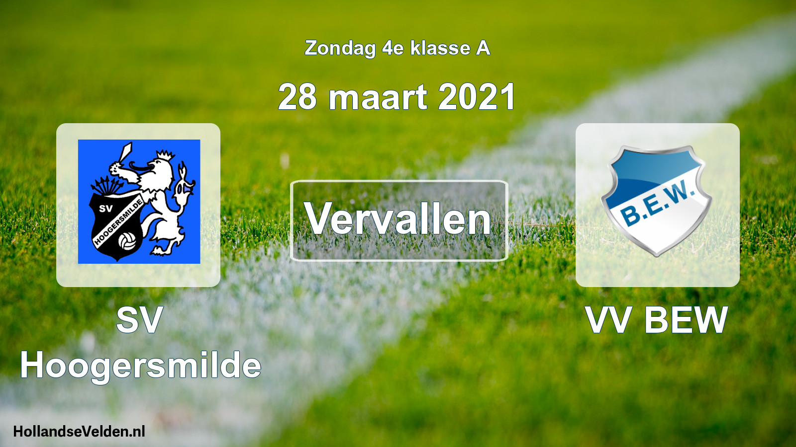 Scheduled Match: SV Hoogersmilde - VV BEW (28 March 2021)