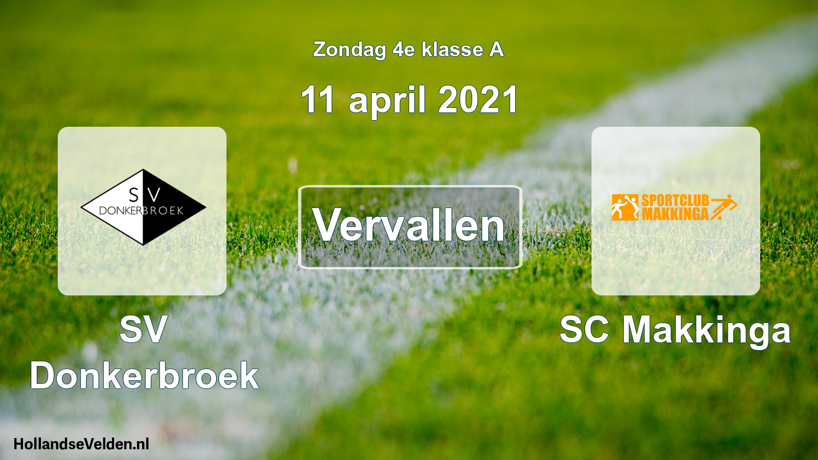Scheduled Match: SV Donkerbroek - SC Makkinga (11 April 2021)
