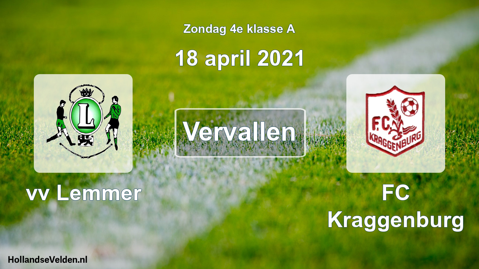 Scheduled Match: vv Lemmer - FC Kraggenburg (18 April 2021)