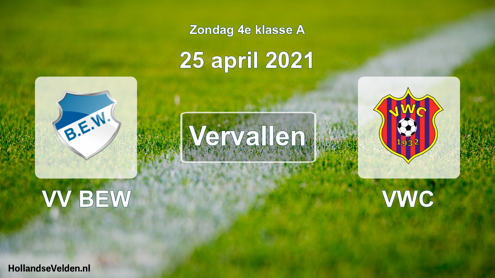 Scheduled Match: VV BEW - VWC (25 April 2021)