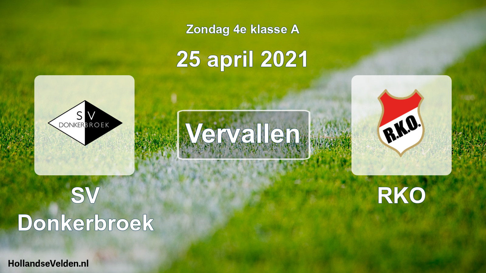 Scheduled Match: SV Donkerbroek - RKO (25 April 2021)