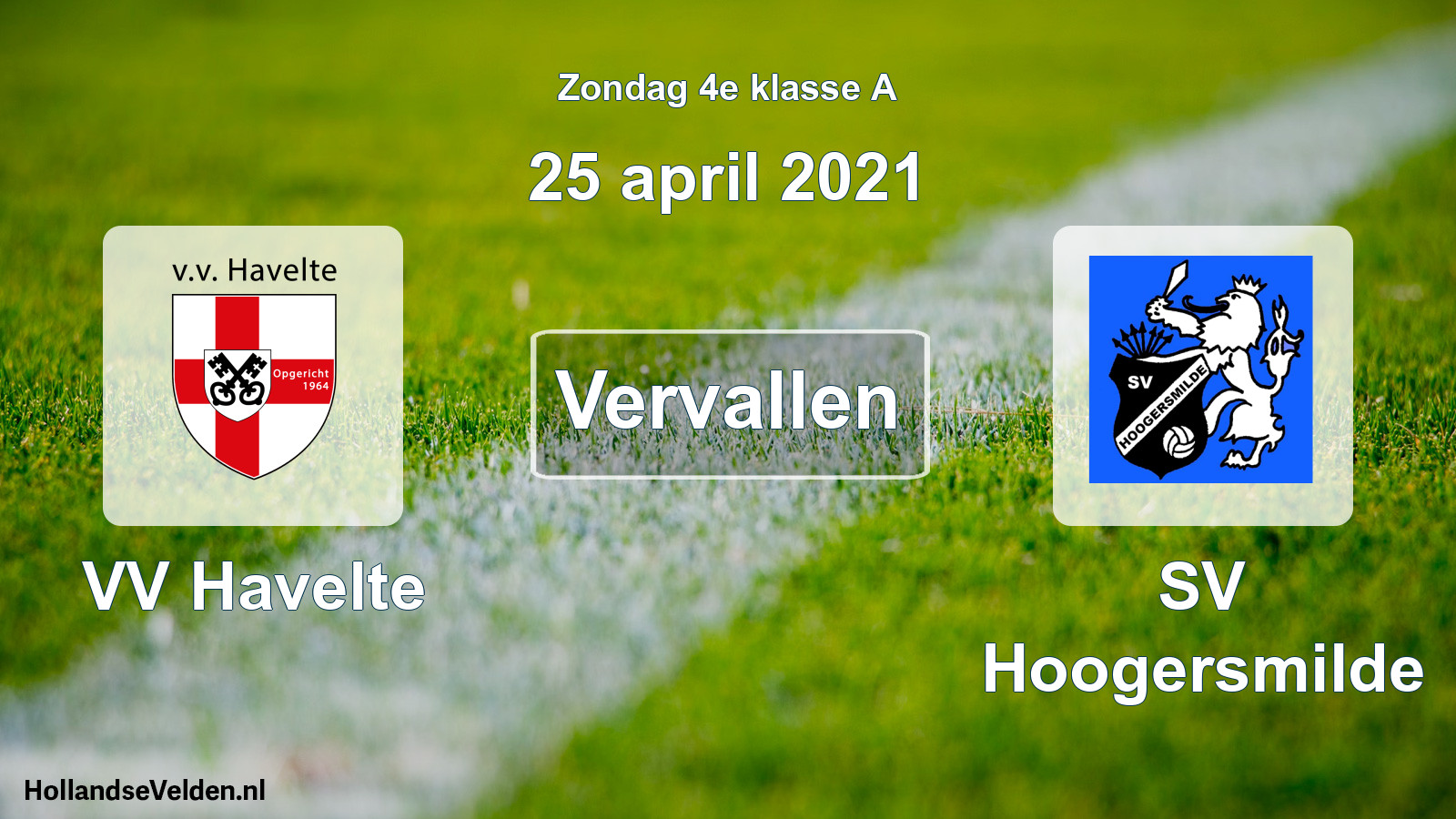 Scheduled Match: VV Havelte - SV Hoogersmilde (25 April 2021)