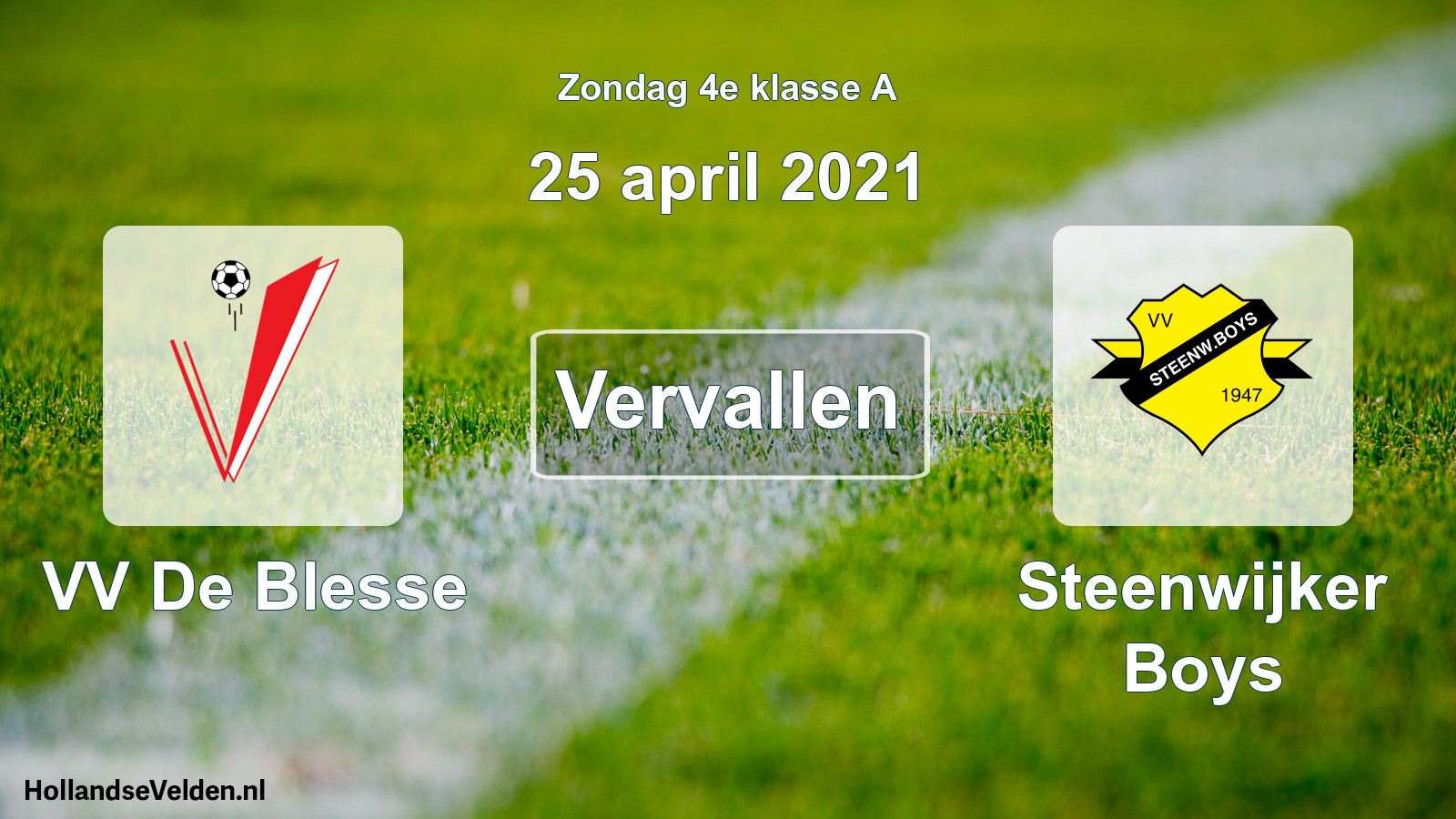 Scheduled Match: VV De Blesse - Steenwijker Boys (25 April 2021)