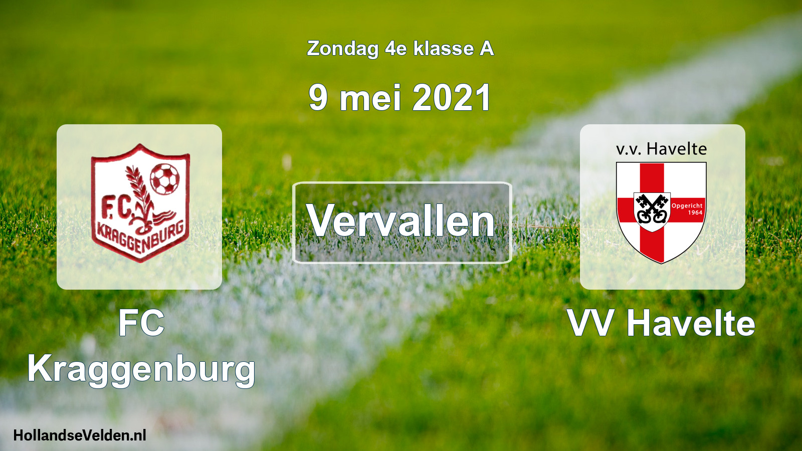 Scheduled Match: FC Kraggenburg - VV Havelte (9 May 2021)