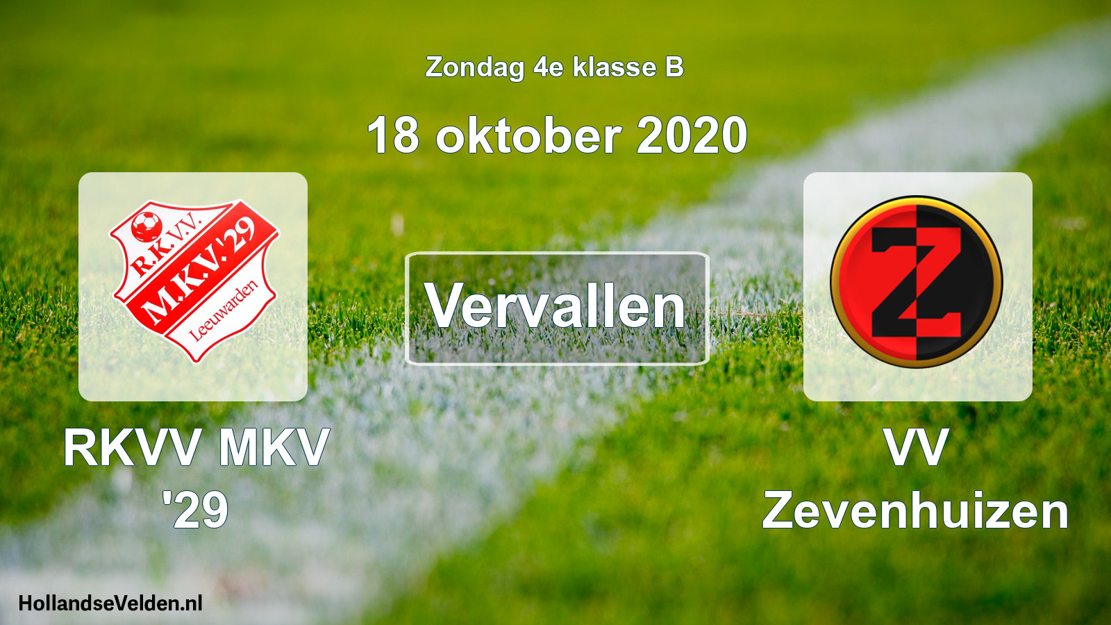 Scheduled Match: RKVV MKV '29 - VV Zevenhuizen (18 October 2020)