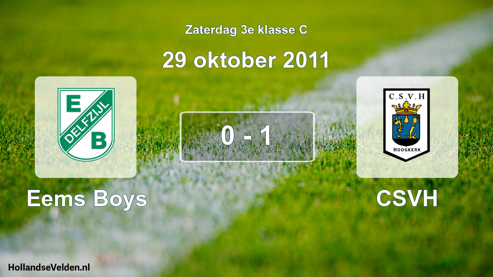 Total number of matches played: Eems Boys - CSVH 0 - 1 (29 October 2011)