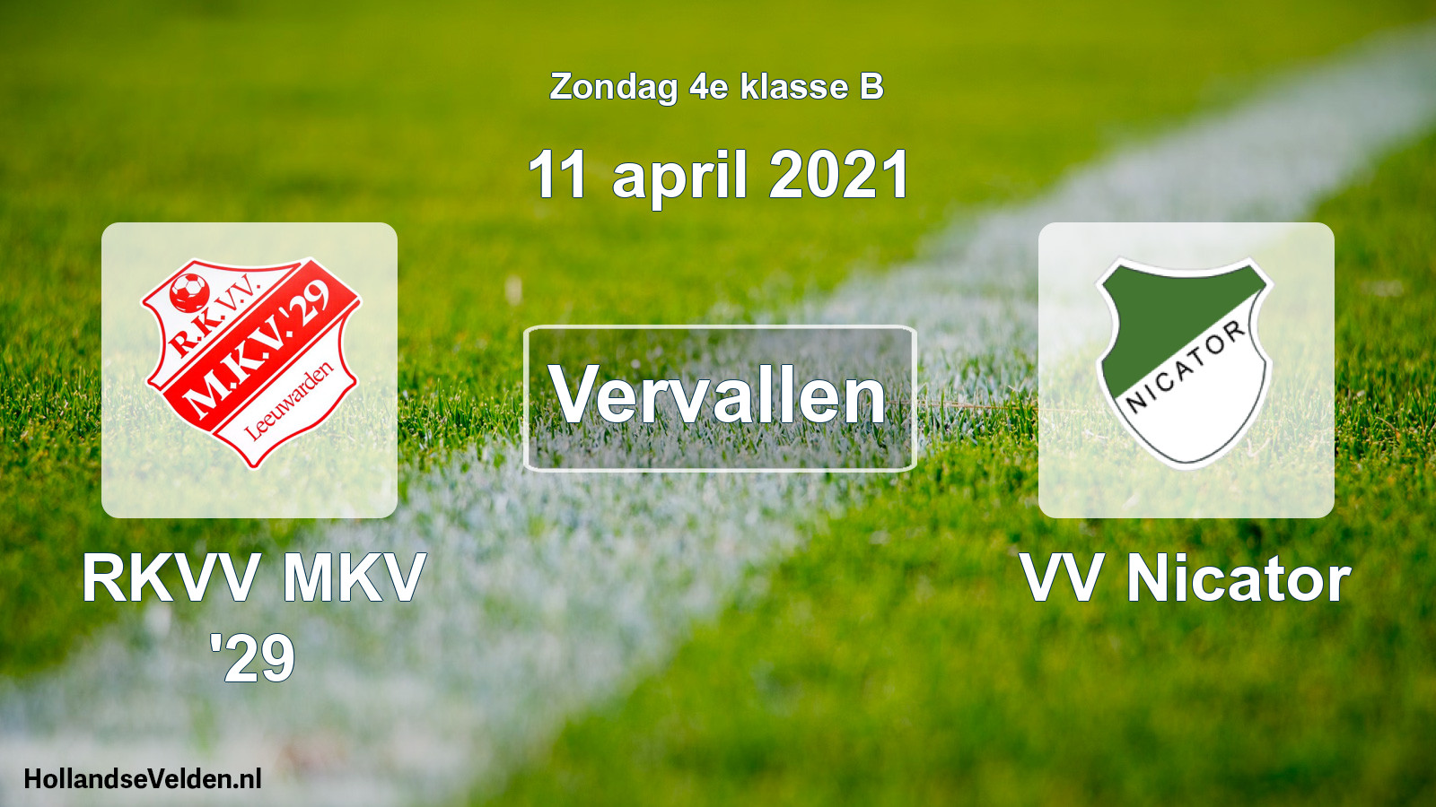 Scheduled Match: RKVV MKV '29 - VV Nicator (11 April 2021)