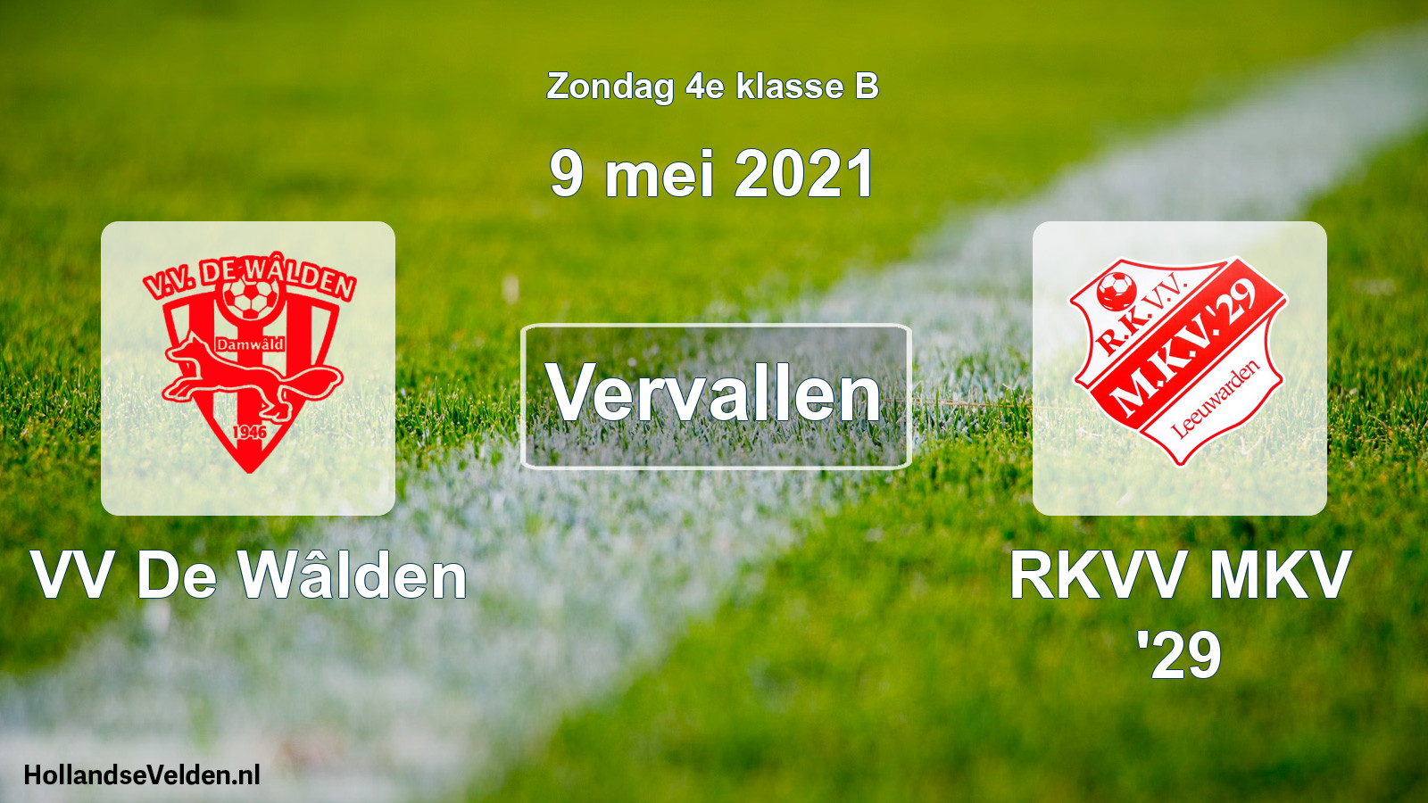 Scheduled Match: VV De Wâlden - RKVV MKV '29 (9 May 2021)