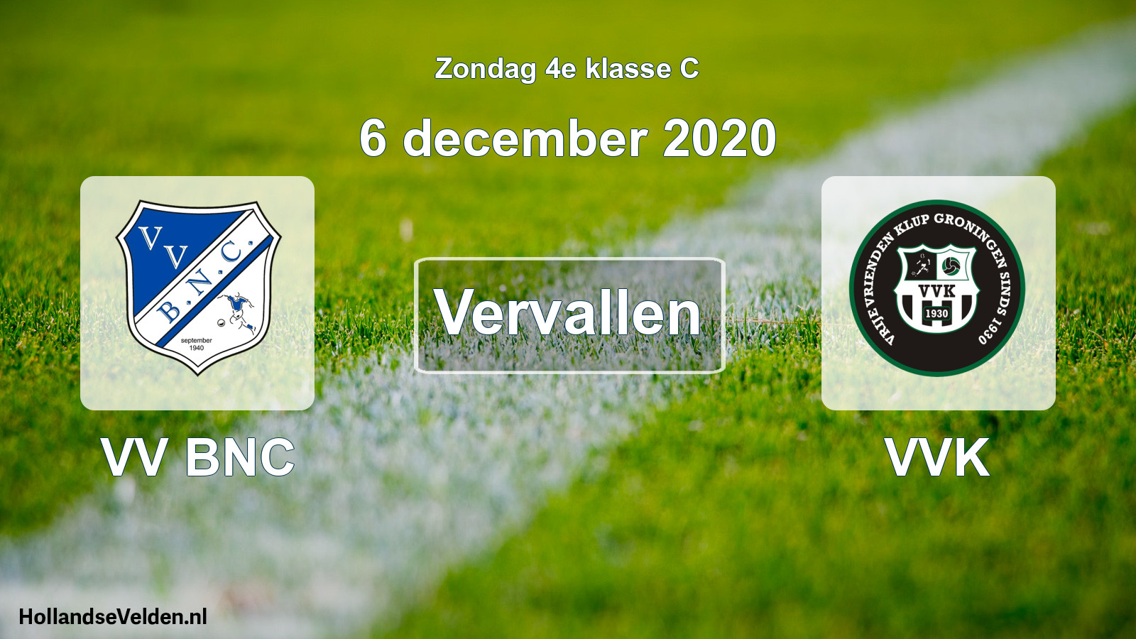 Scheduled Match: VV BNC - VVK (6 December 2020)