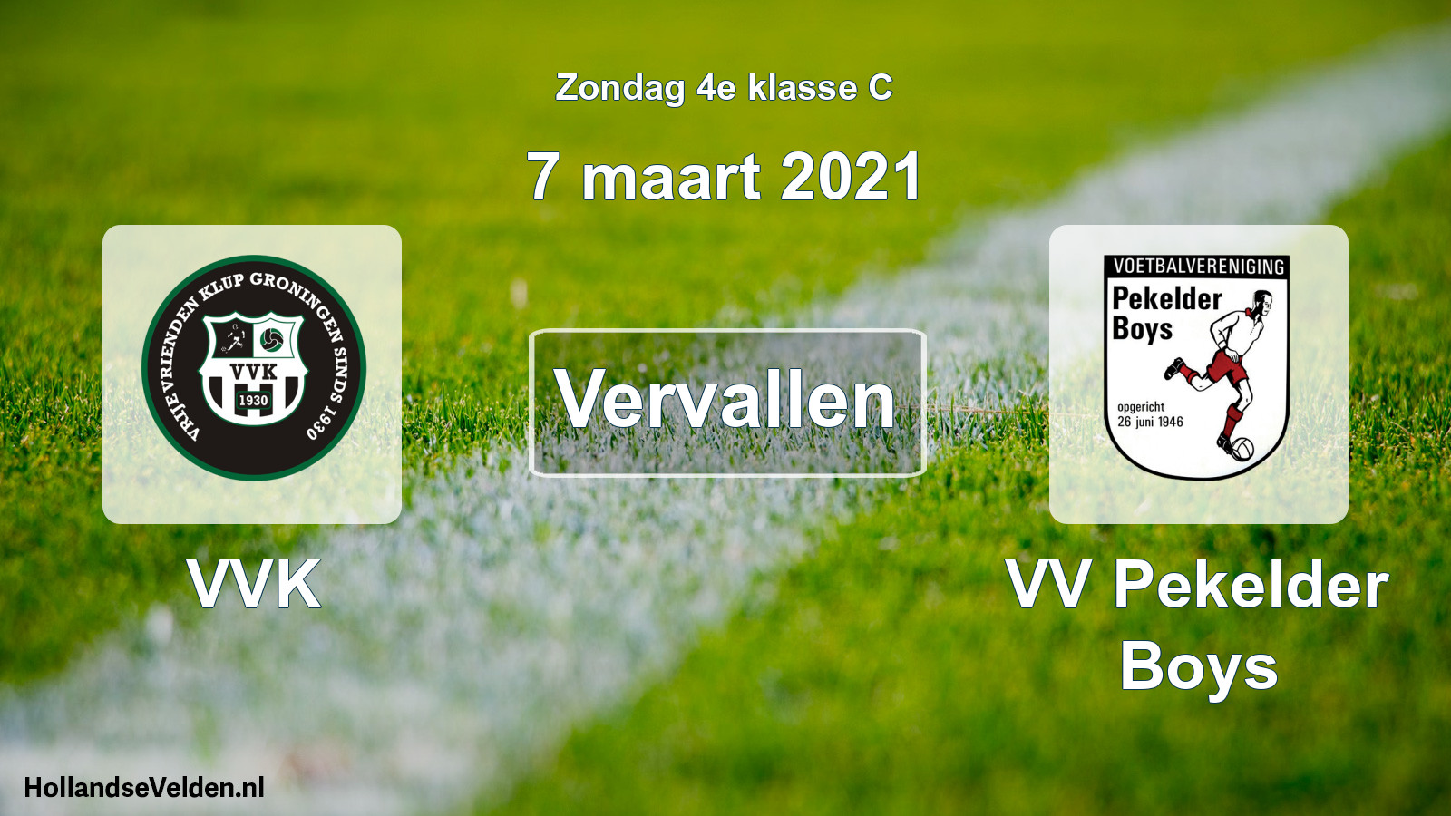 Scheduled Match: VVK - VV Pekelder Boys (7 March 2021)