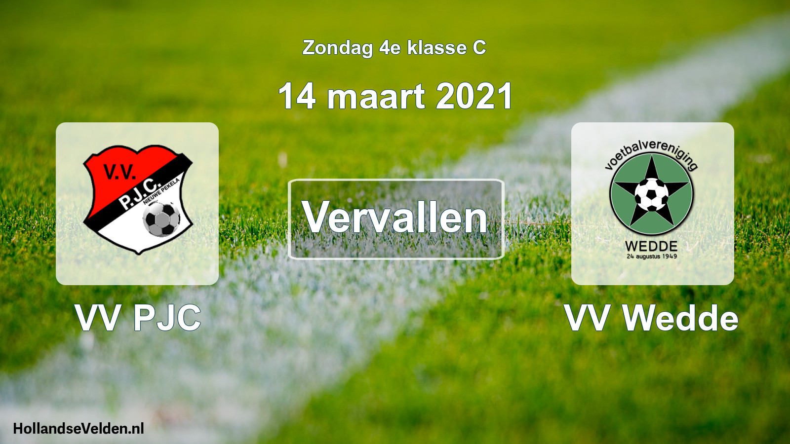 Scheduled Match: VV PJC - VV Wedde (14 March 2021)
