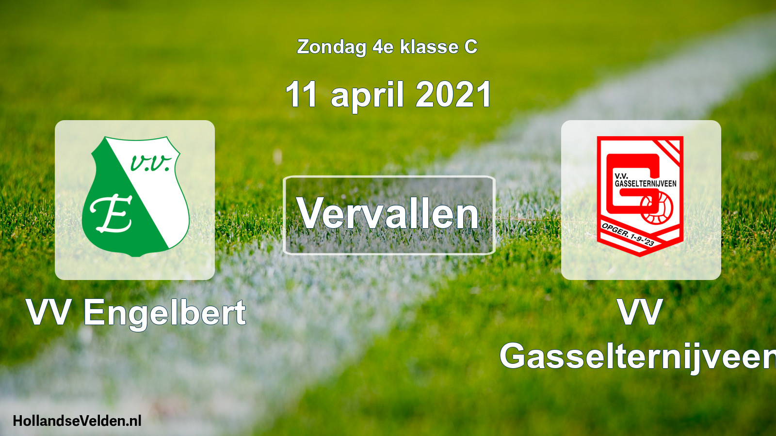 Scheduled Match: VV Engelbert - VV Gasselternijveen (11 April 2021)