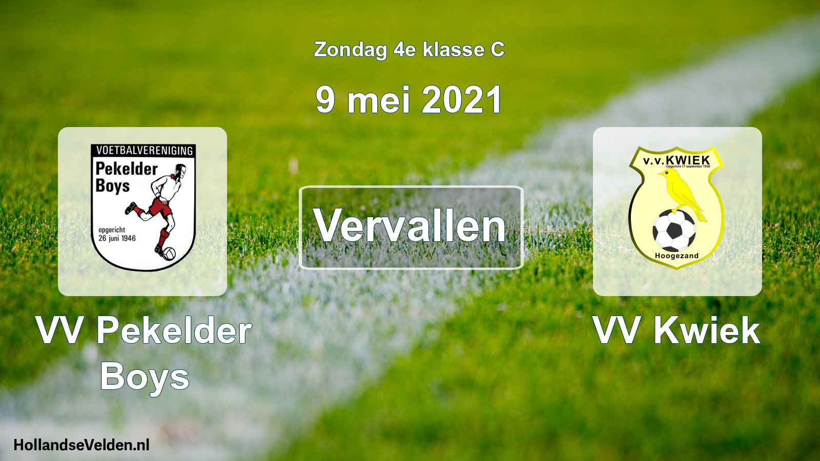 Scheduled Match: VV Pekelder Boys - VV Kwiek (9 May 2021)
