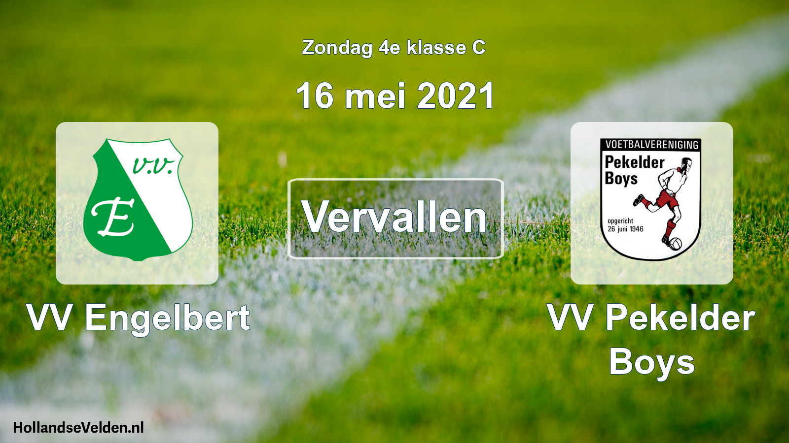 Scheduled Match: VV Engelbert - VV Pekelder Boys (16 May 2021)