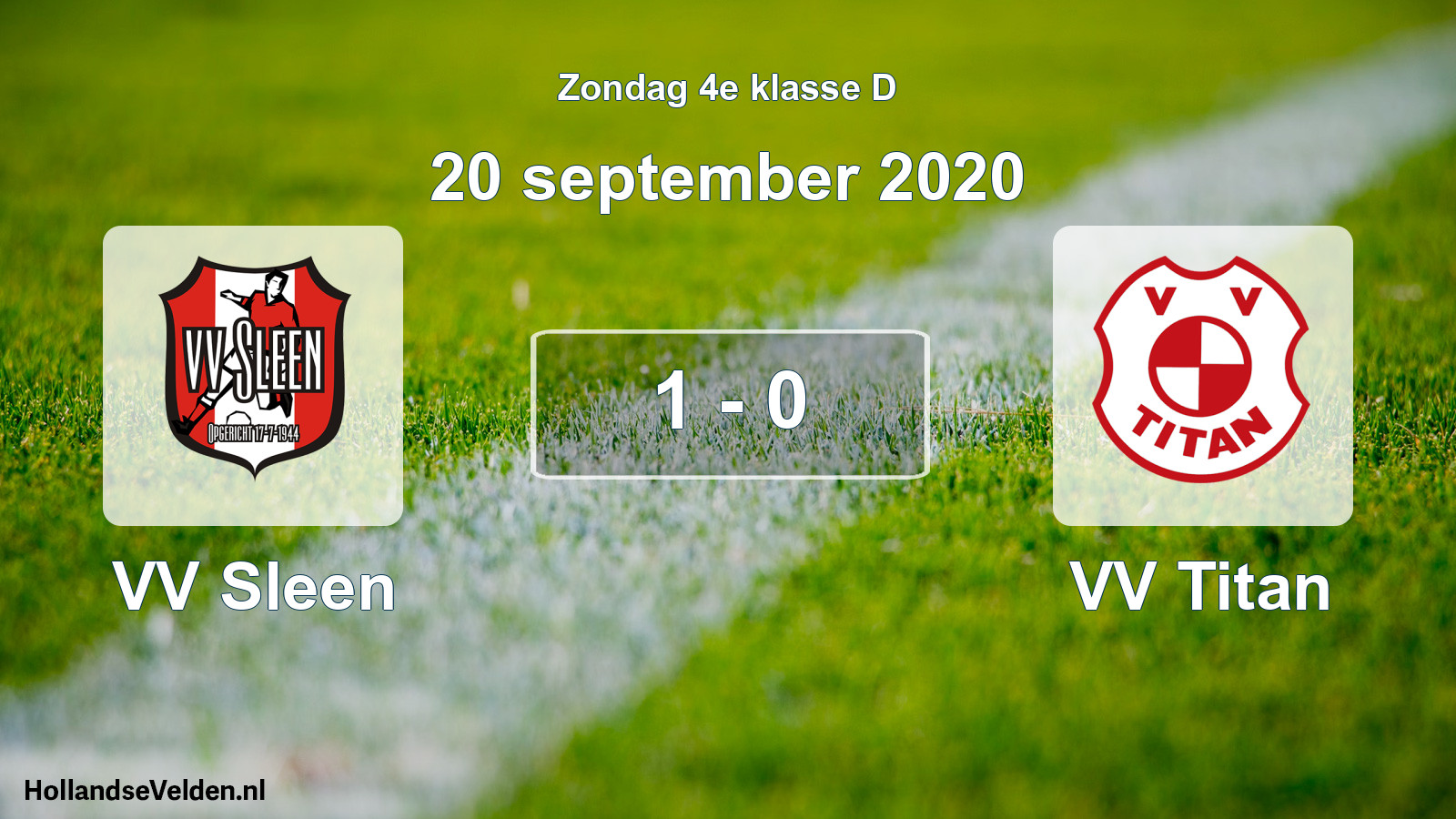 Total number of matches played: VV Sleen - VV Titan 1 - 0 (20 September 2020)
