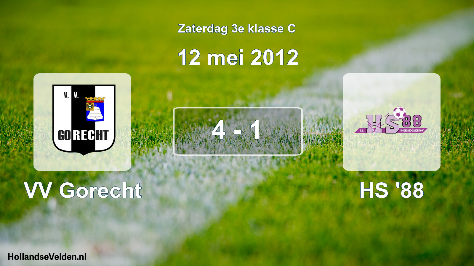 Total number of matches played: VV Gorecht - HS '88 4 - 1 (12 May 2012)