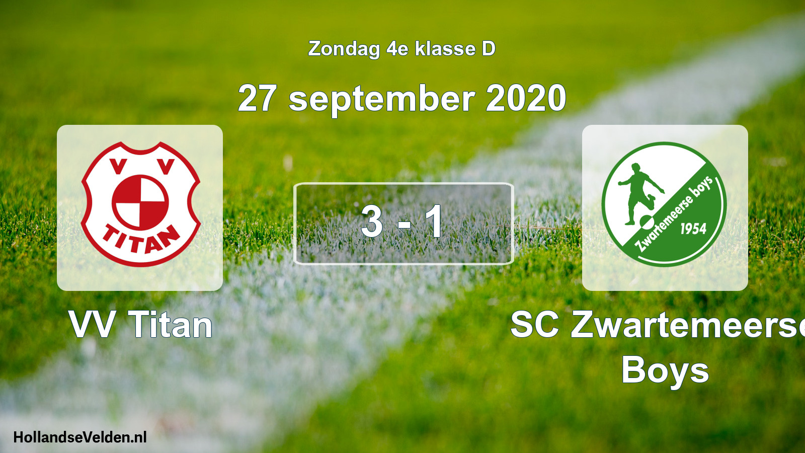 Total number of matches played: VV Titan - SC Zwartemeerse Boys 3 - 1 (27 September 2020)