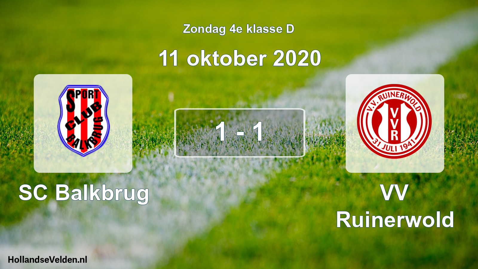 Total number of matches played: SC Balkbrug - VV Ruinerwold 1 - 1 (11 October 2020)