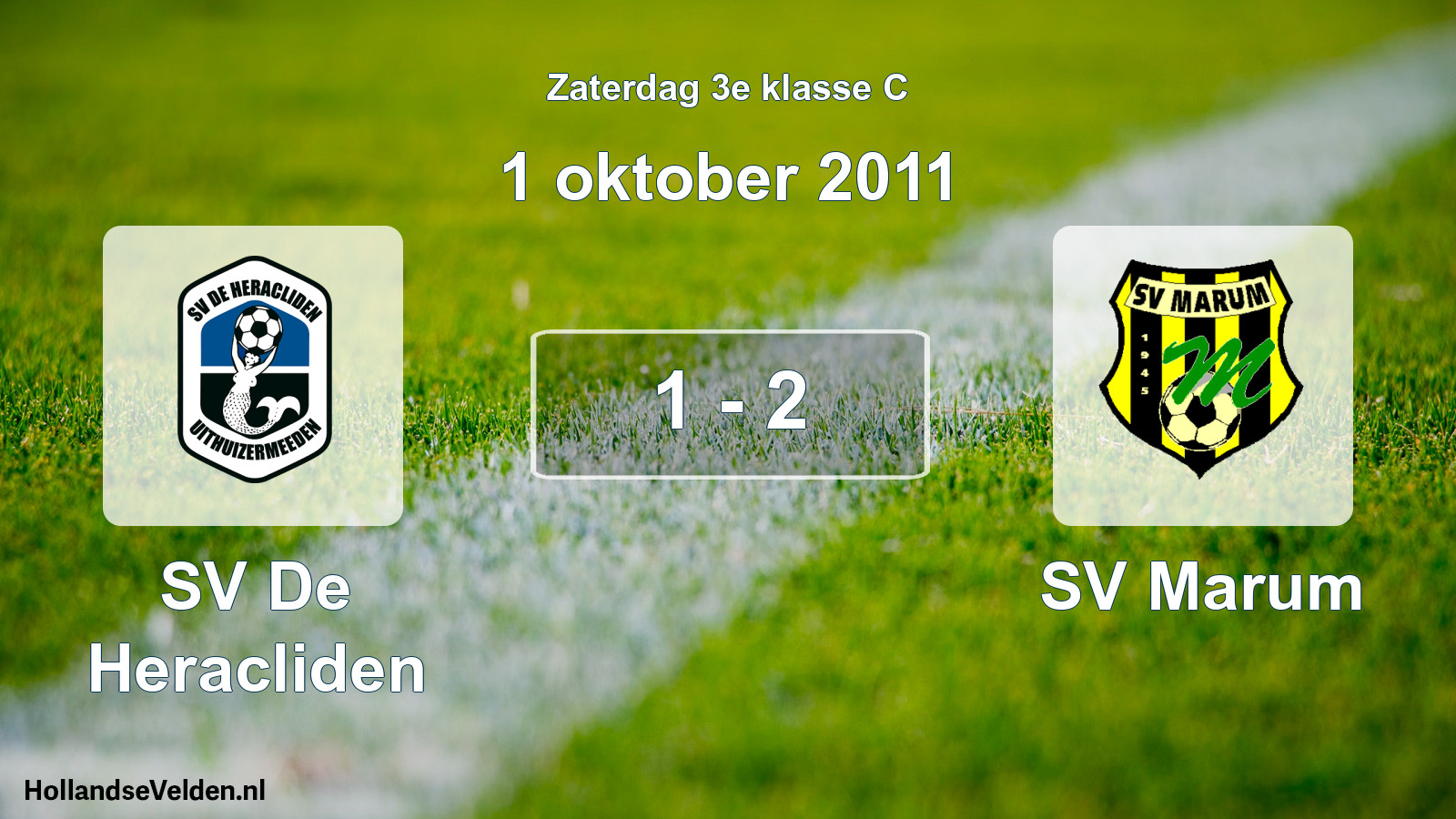 Total number of matches played: SV De Heracliden - SV Marum 1 - 2 (1 October 2011)