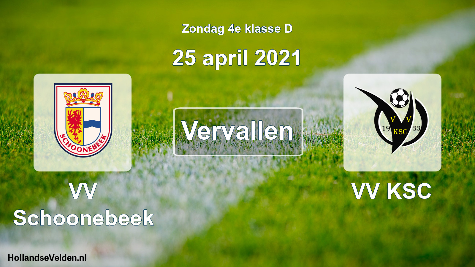 Scheduled Match: VV Schoonebeek - VV KSC (25 April 2021)