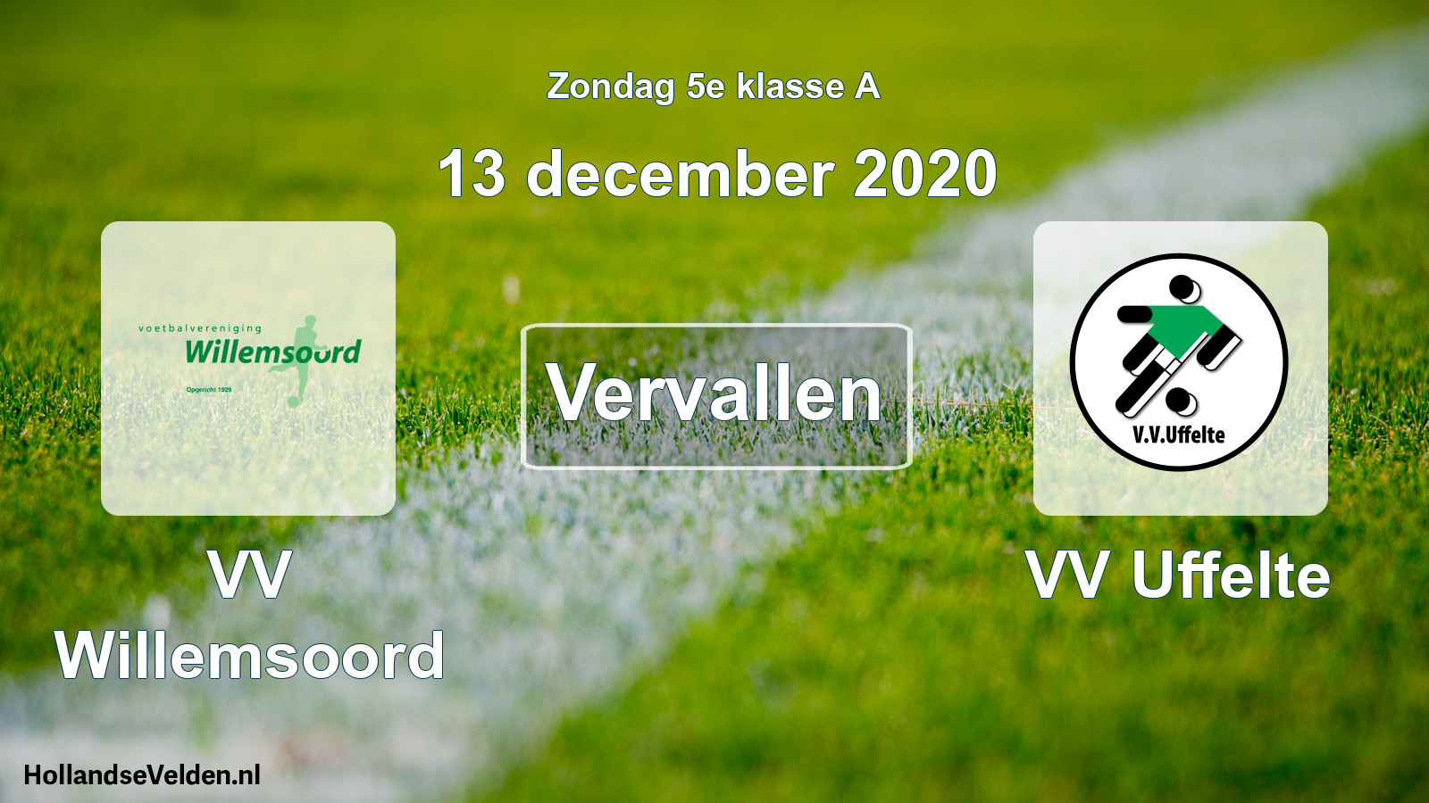 Scheduled Match: VV Willemsoord - VV Uffelte (13 December 2020)