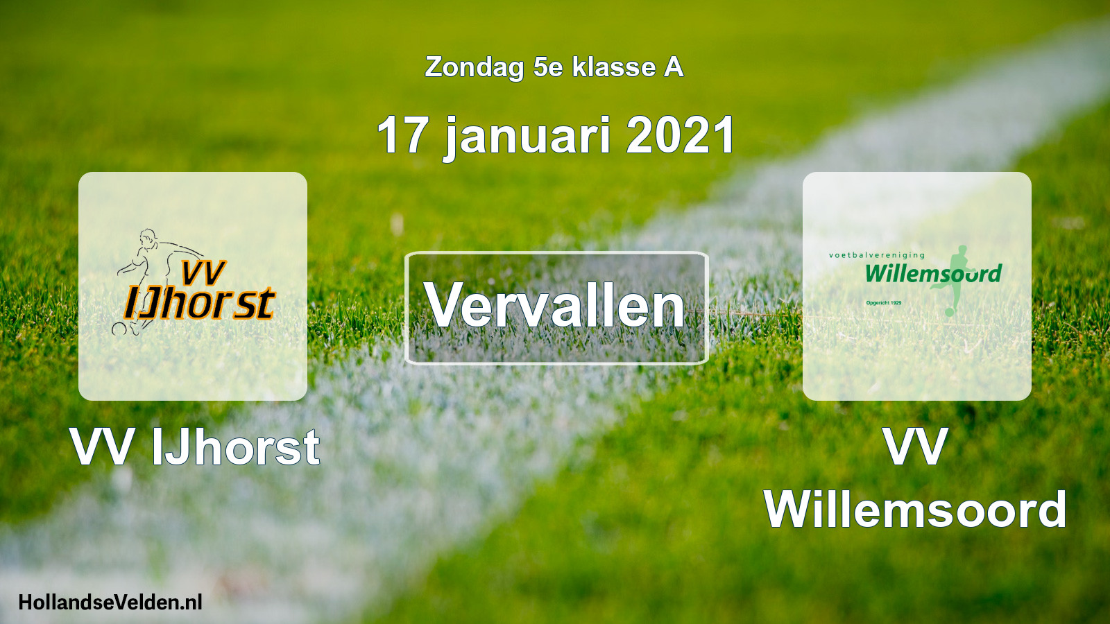 Scheduled Match: VV IJhorst - VV Willemsoord (17 January 2021)
