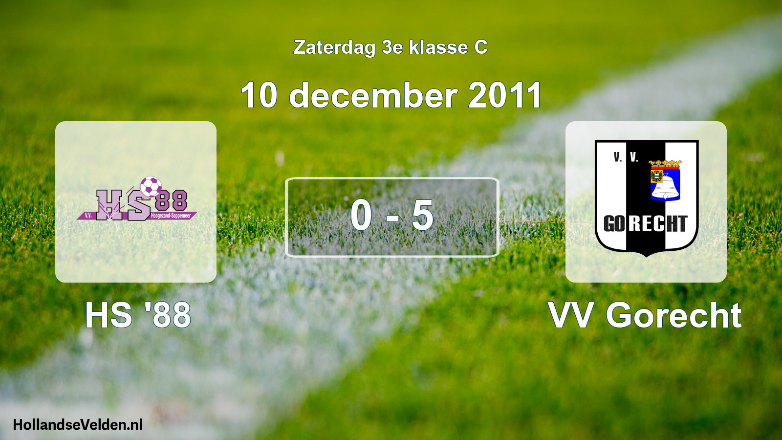 Total number of matches played: HS '88 - VV Gorecht 0 - 5 (10 December 2011)