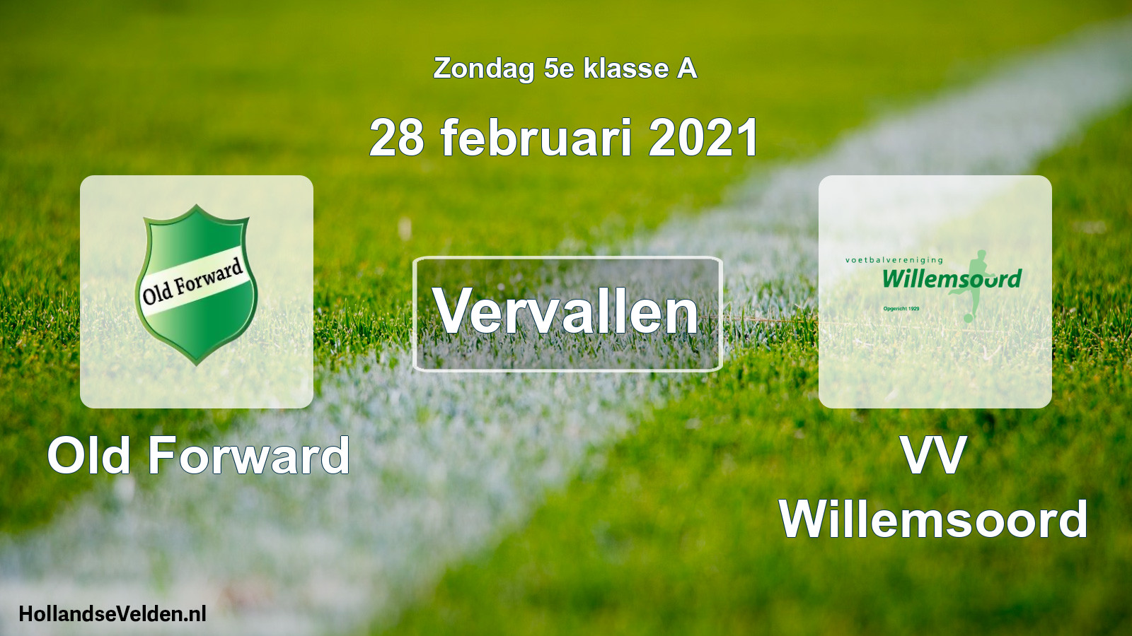 Scheduled Match: Old Forward - VV Willemsoord (28 February 2021)