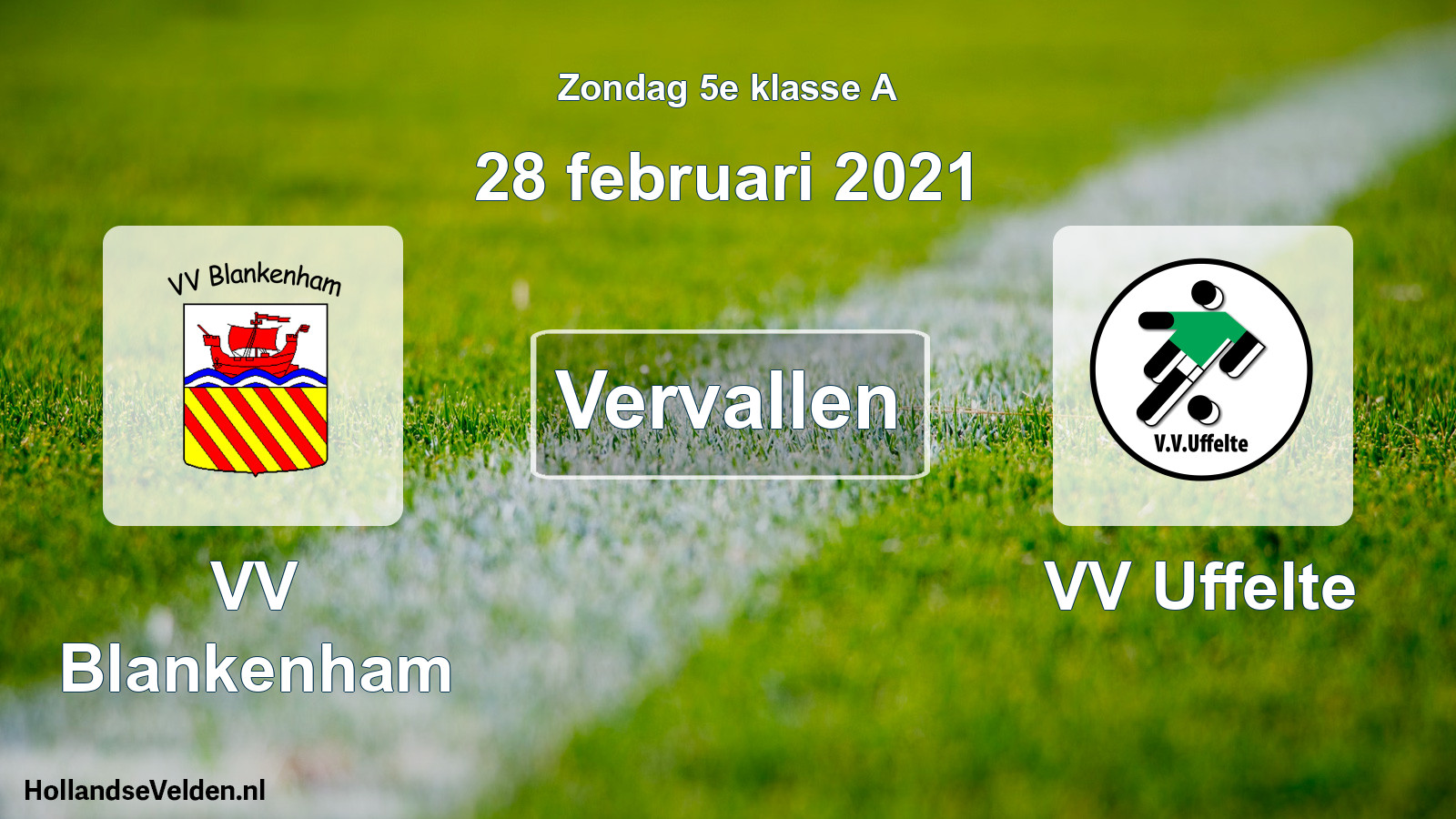 Scheduled Match: VV Blankenham - VV Uffelte (28 February 2021)