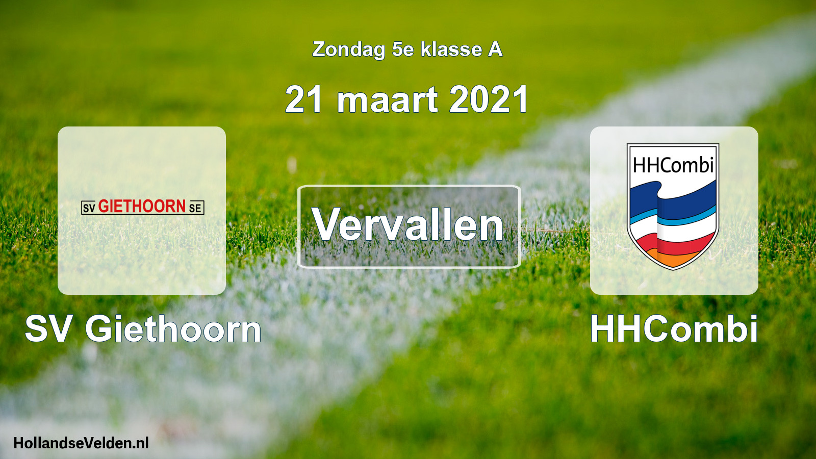 Scheduled Match: SV Giethoorn - HHCombi (21 March 2021)