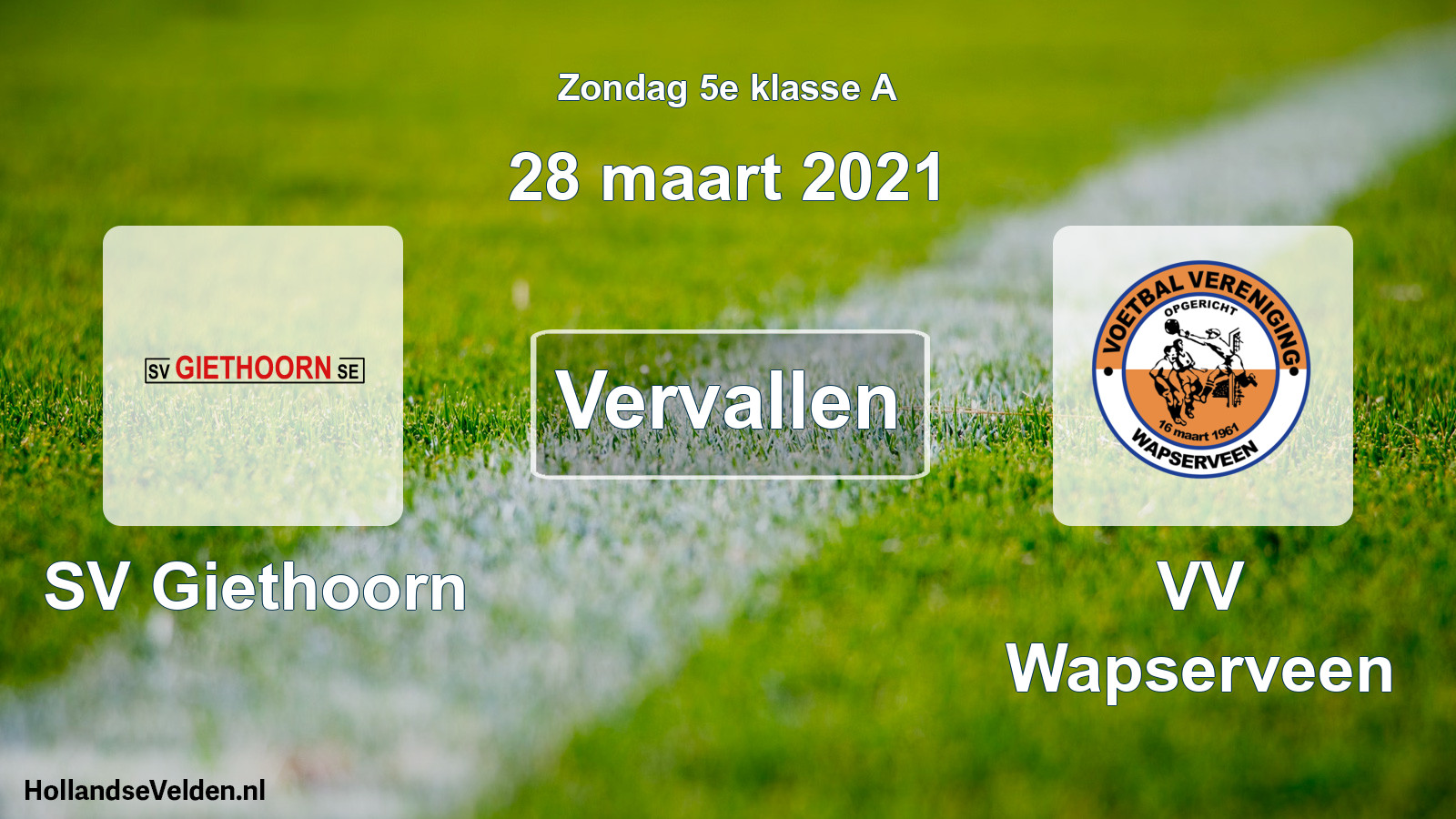 Scheduled Match: SV Giethoorn - VV Wapserveen (28 March 2021)