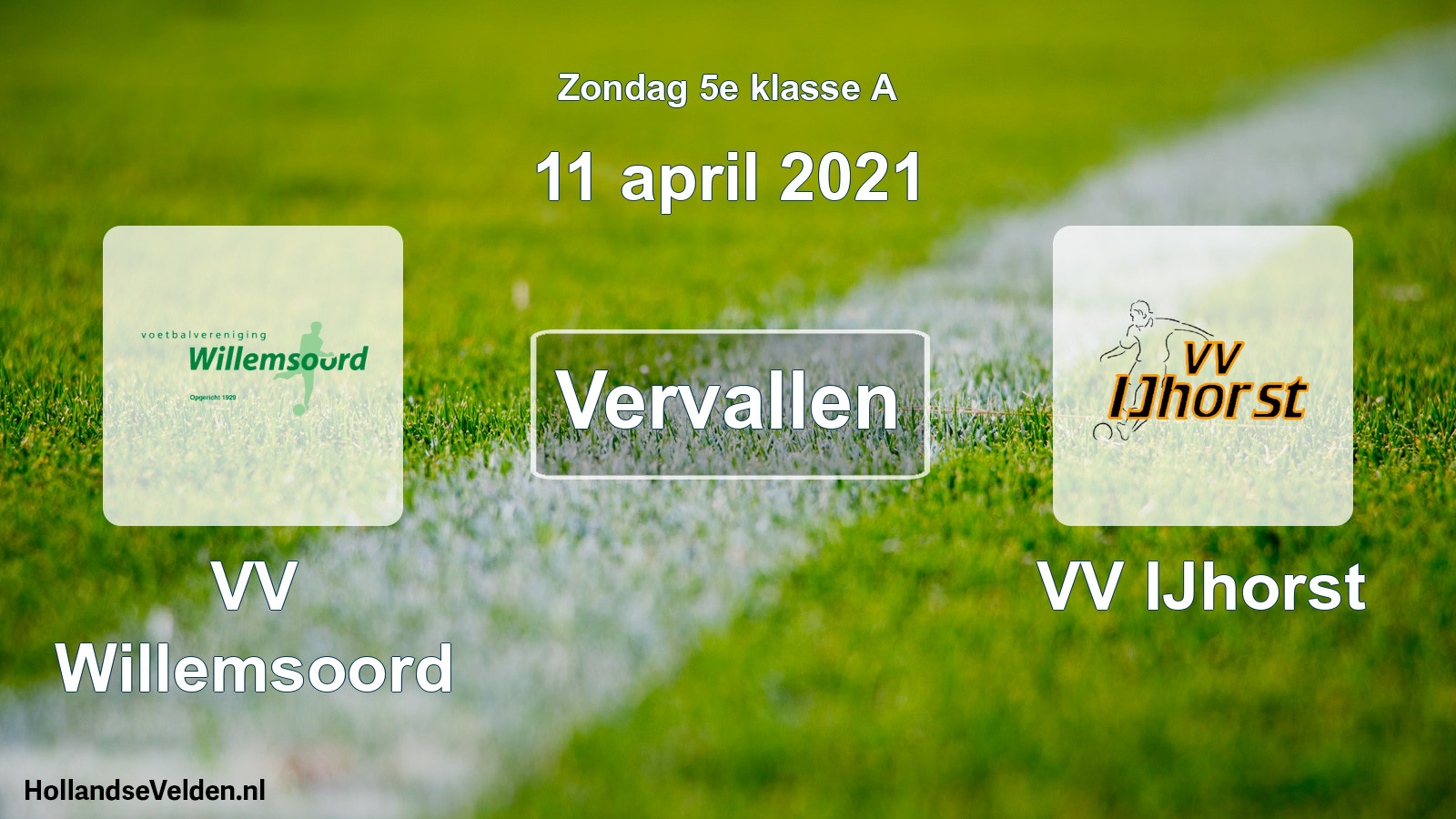 Scheduled Match: VV Willemsoord - VV IJhorst (11 April 2021)