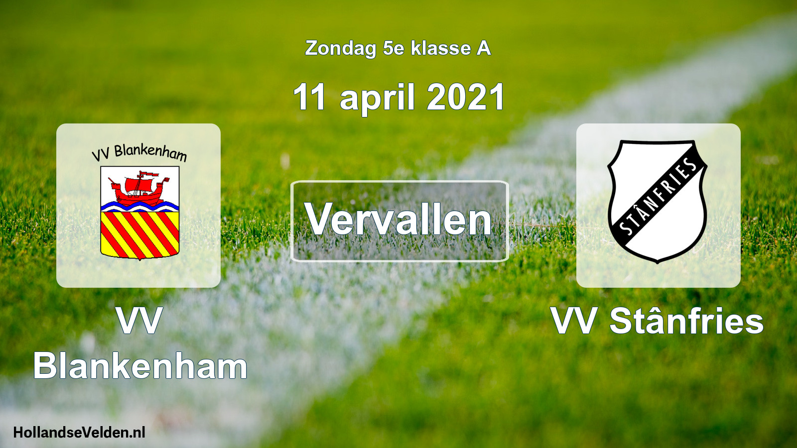 Scheduled Match: VV Blankenham - VV Stânfries (11 April 2021)