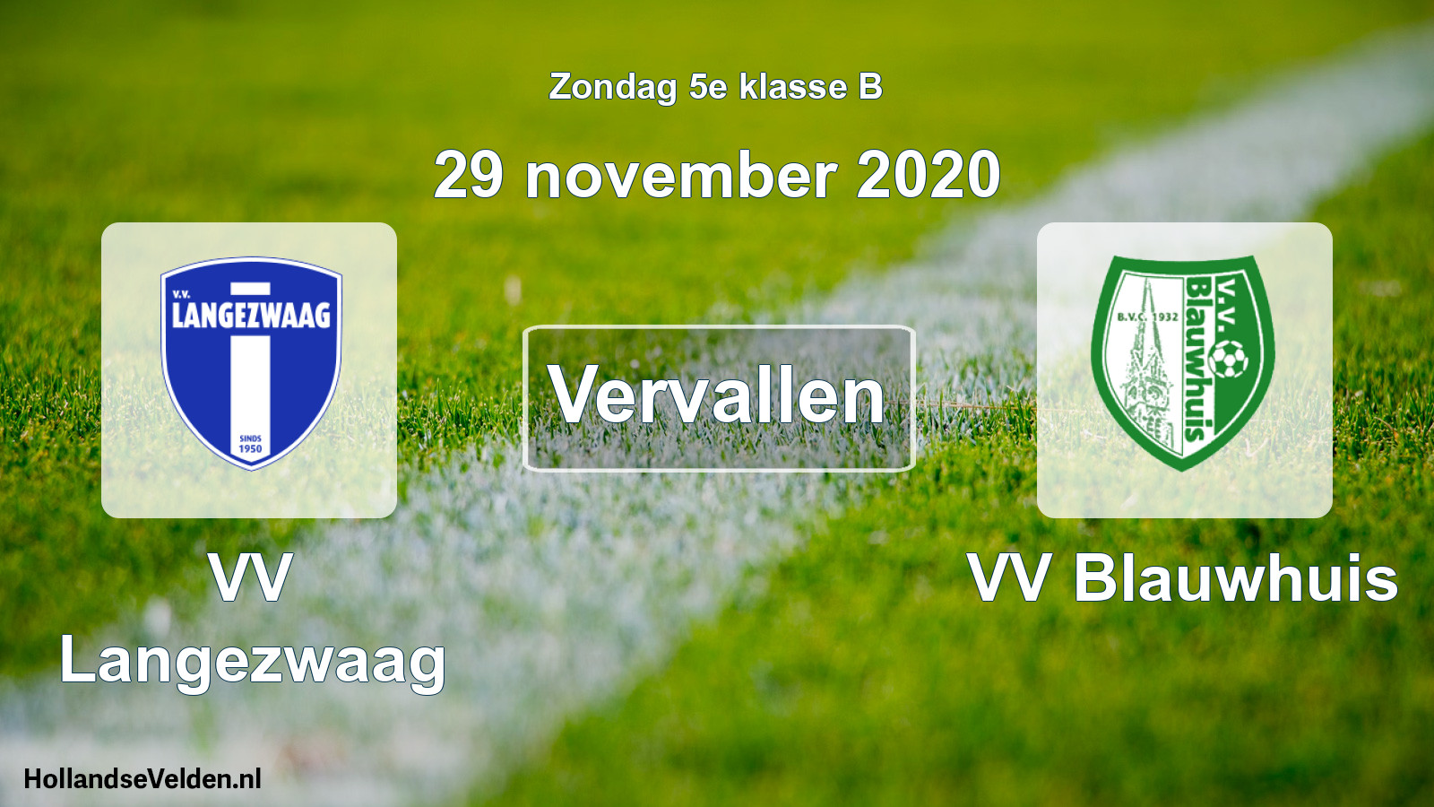 Scheduled Match: VV Langezwaag - VV Blauwhuis (29 November 2020)